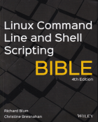 Linux command line and shell scripting bible